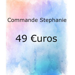 Commande Stephanie